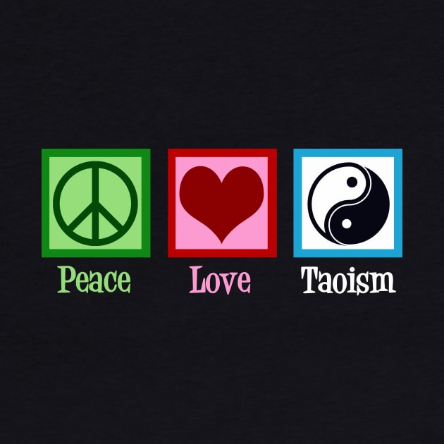 Peace Love Taoism by epiclovedesigns